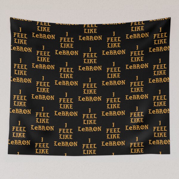 Item preview, I FEEL LIKE LEBRON   designed and sold by lovepresleys.
