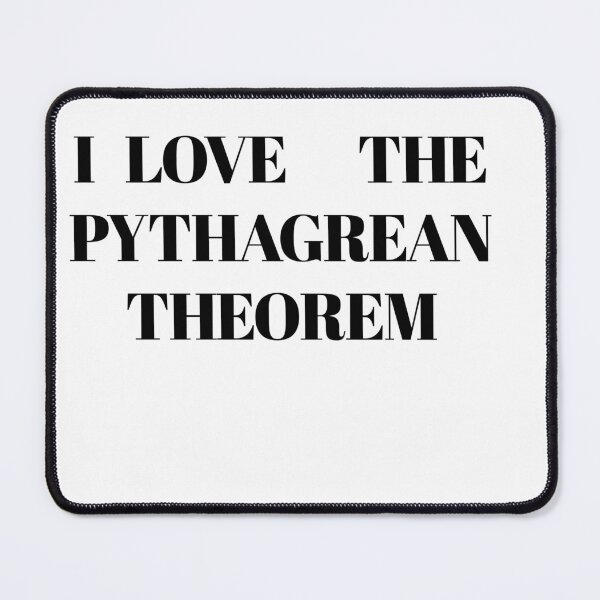 Item preview, I. Love the pythagrean theorem designed and sold by Raxidkou.