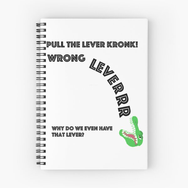 Item preview, Pull the lever Kronk! Wrong lever! Emperors New Groove designed and sold by TangaDesgn.