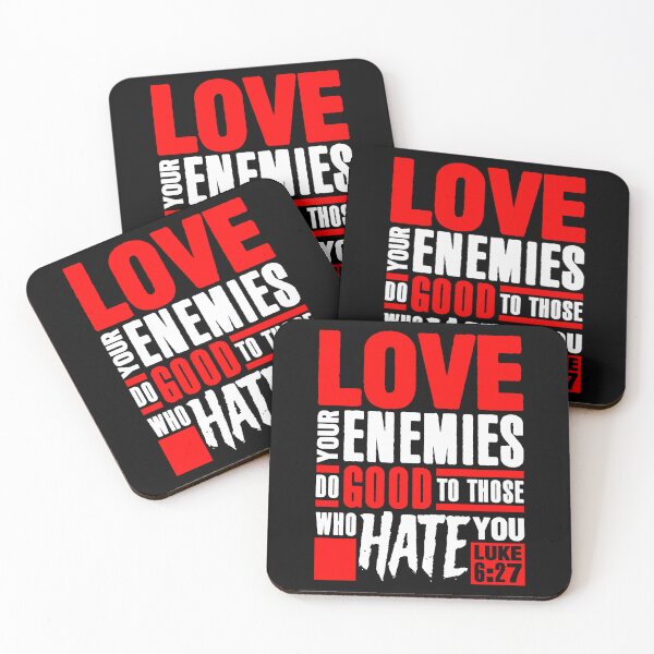 Item preview, Luke 6:27 Love Your Enemies designed and sold by plushism.