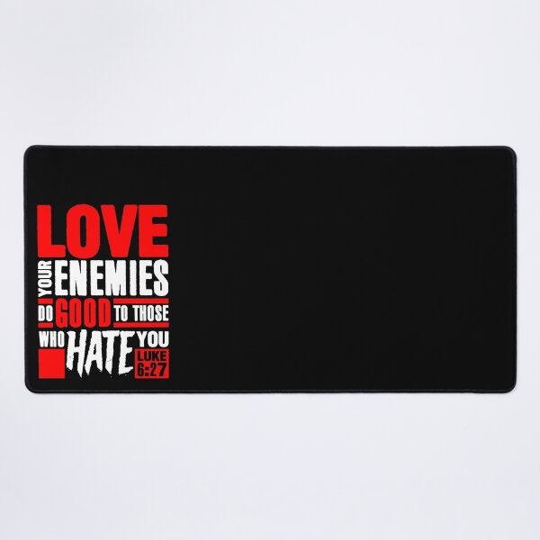 Item preview, Luke 6:27 Love Your Enemies designed and sold by plushism.