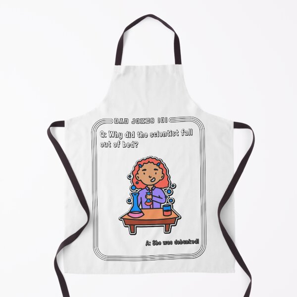 Item preview, Why Did the Scientist Fall Out of Bed Dad Jokes designed and sold by rinconworkshop.