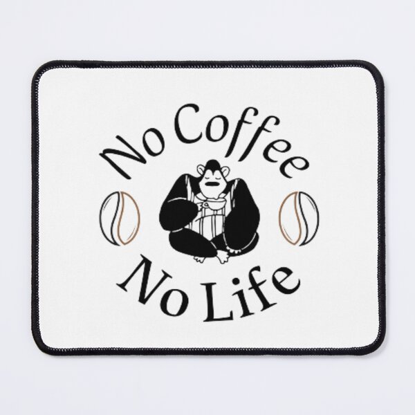 Item preview, No Coffee no life - animal drinking coffee - Coffee beans designed and sold by AnimalWorldArtt.