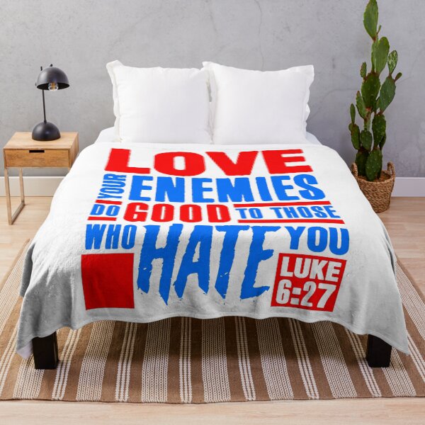 Item preview, Luke 6:27 Love Your Enemies designed and sold by plushism.