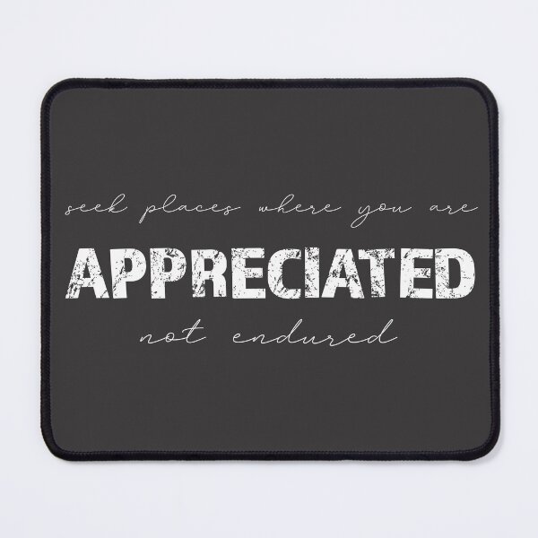 Item preview, Be Appreciated designed and sold by mpmi0801.