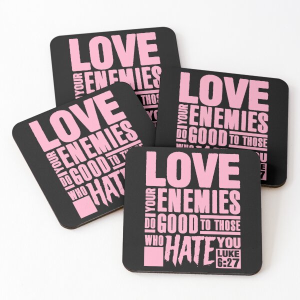 Item preview, Luke 6:27 Love Your Enemies designed and sold by plushism.