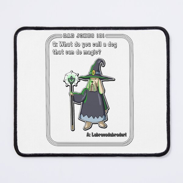 Item preview, Why Do You Call a Dog That Can Do Magic Dad Jokes designed and sold by rinconworkshop.
