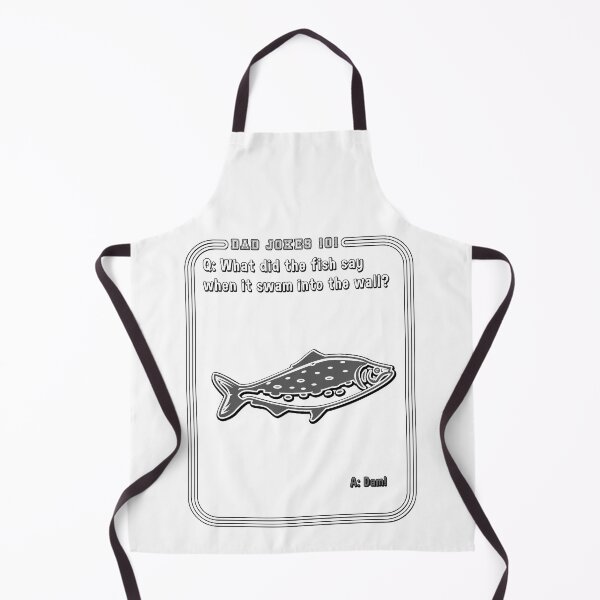 Item preview, What Did the Fish Say When It Swam into the Wall Dad Jokes designed and sold by rinconworkshop.