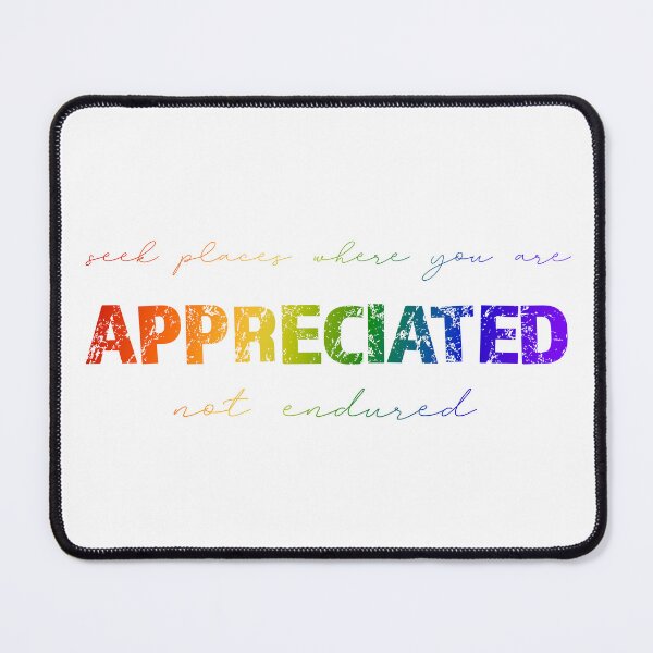 Item preview, Be Appreciated designed and sold by mpmi0801.