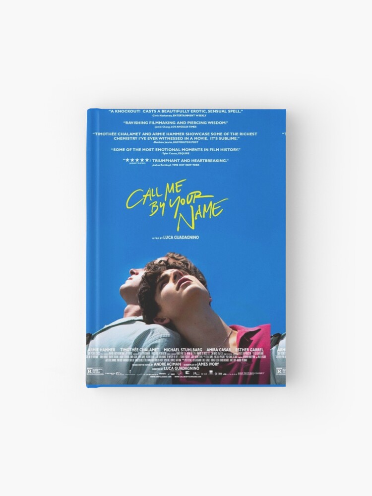 Call Me By Your Name Hardcover Journal By Doces19 Redbubble