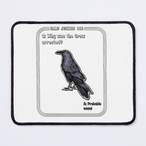Item preview, Why Was the Crow Arrested Dad Jokes designed and sold by rinconworkshop.