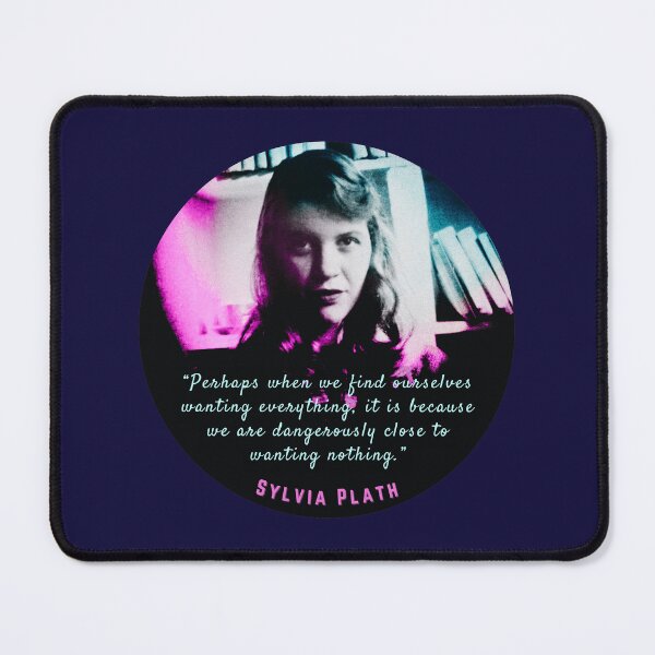 Item preview, Sylvia Plath portrait and quote: Perhaps when we find ourselves wanting everything... designed and sold by artbleed.