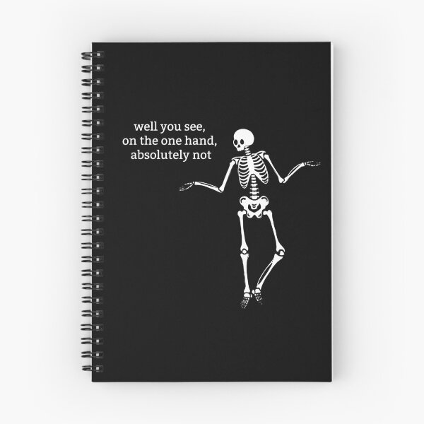 Item preview, Sassy Skeleton "On The One Hand" Funny Saying designed and sold by sassyskeleton.