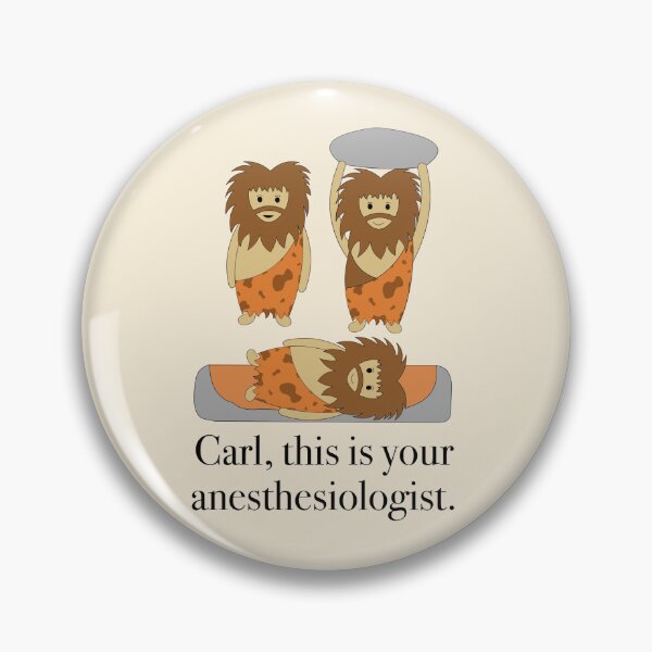 Item preview, Stone Age Anesthesiologist designed and sold by peachesandfizz.