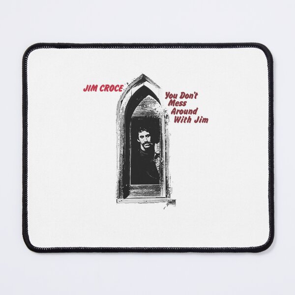 Item preview, You Don_t Mess Around With Jim - Album Cover designed and sold by satherly5.