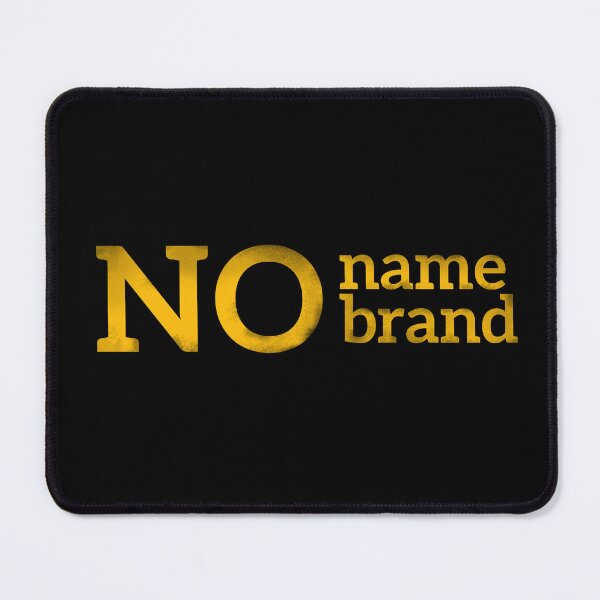 Item preview, No Name Brand - No Name Funny Gifts  designed and sold by sirMatys.