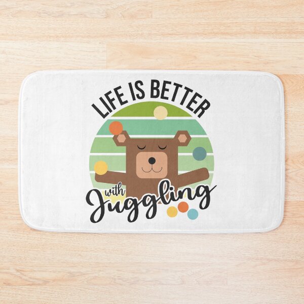 Item preview, Life is better with Juggling, Juggling bear designed and sold by cute-tees.