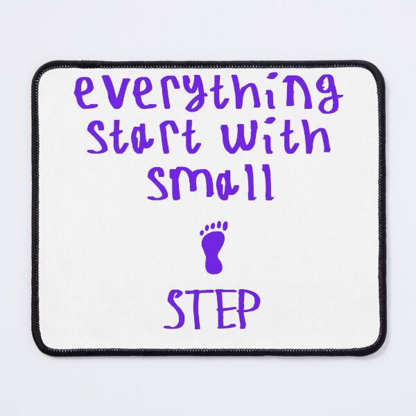 Item preview, Everything start with small step designed and sold by kinpirks.