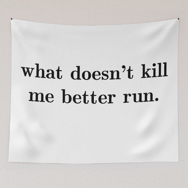 Item preview, What Doesn't Kill Me Better Run.  designed and sold by Megan Miranda.