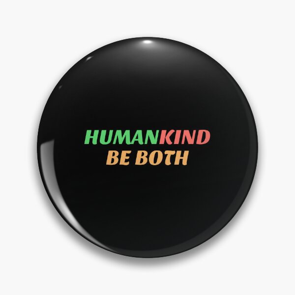 Item preview, Human Kind Be Both  designed and sold by Inspirationmotivation.