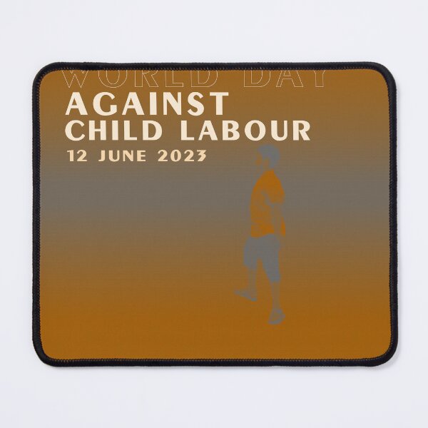 Item preview, Stand up against child labor Let's celebrate World Day Against Child Labor in 2023 designed and sold by Bigrow.