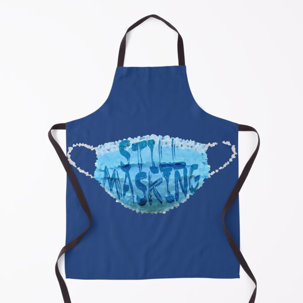 Item preview, I'm Still Masking designed and sold by SHAWP.