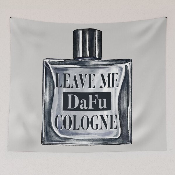 Item preview, Leave Me Da Fu Cologne designed and sold by Alema Art.