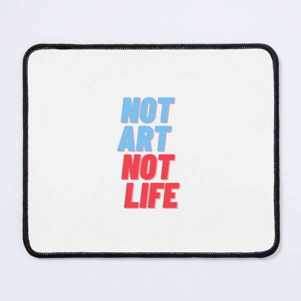 Item preview, not art not life designed and sold by BroteHappy.