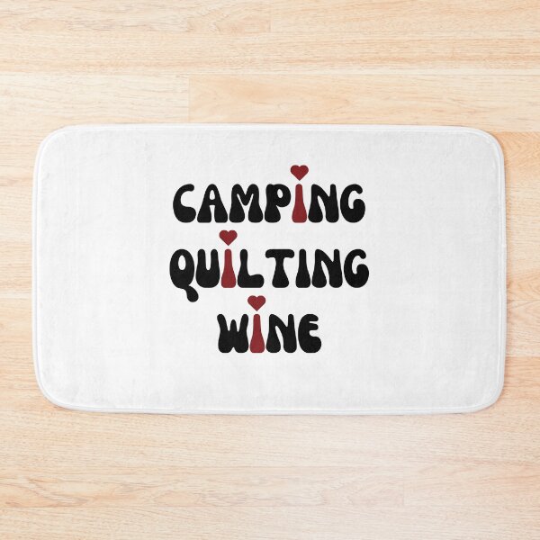 Item preview, I LOVE Camping, Quilting, Wine designed and sold by NorthernSnappy.