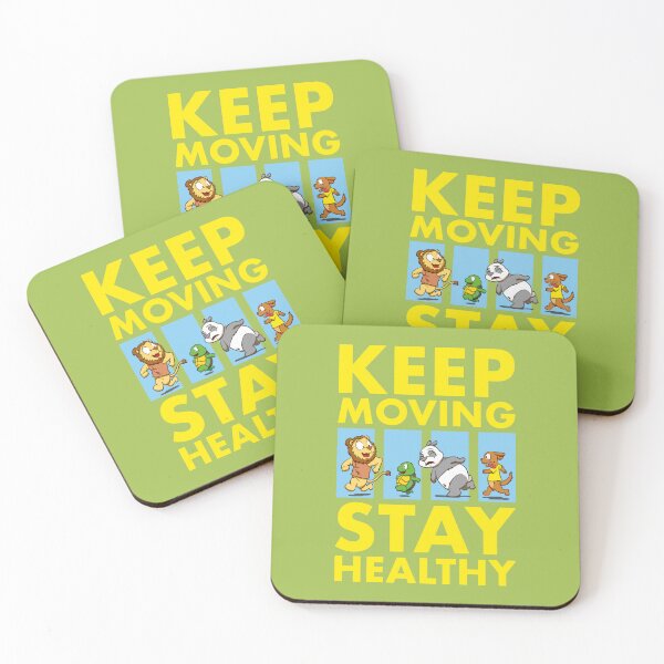 Item preview, Keep Moving - Stay Healthy V1 designed and sold by Bram Tanamal.