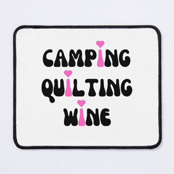Item preview, I LOVE Camping, Quilting, Wine designed and sold by NorthernSnappy.