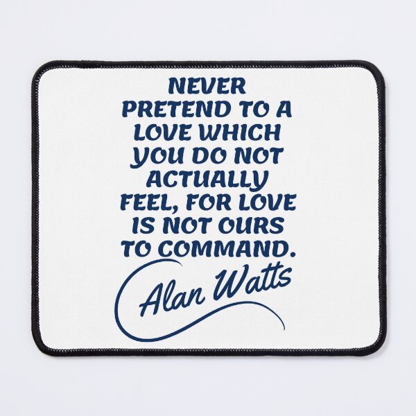 Item preview, Alan Watts Quotes - Love designed and sold by Writer Quotes.