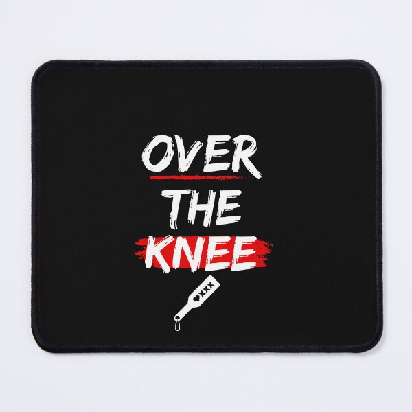 Item preview, Over the Knee - Naughty Art designed and sold by MimmieShop.