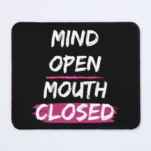 Item preview, Mind Open Mouth Closed - Naughty Art designed and sold by MimmieShop.