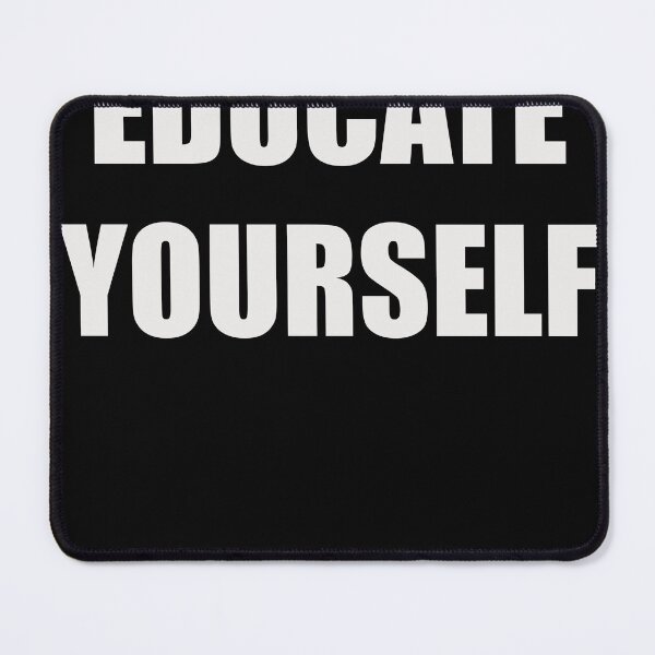 Item preview, Educate yourself motivational quote designed and sold by SoulTrekking.