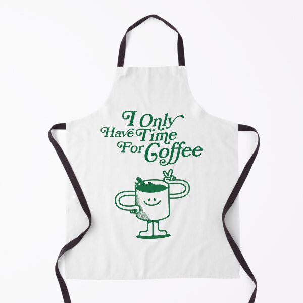 Item preview, I only have time for coffee designed and sold by Mariana MARM.