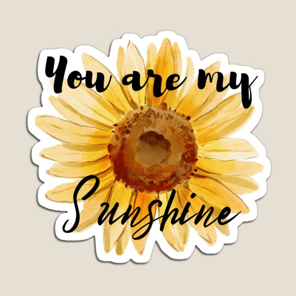 Item preview, You are my Sunshine designed and sold by LeslieMarilyn.