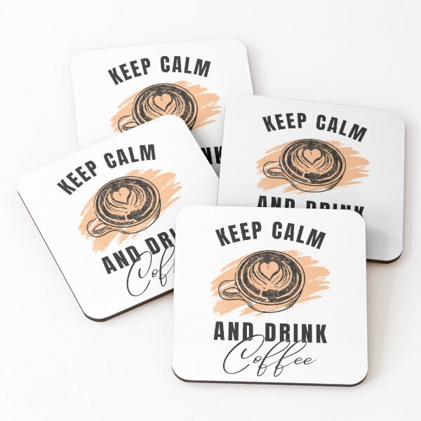 Item preview, Keep Calm and Drink Coffee designed and sold by LloydLegacy2020.