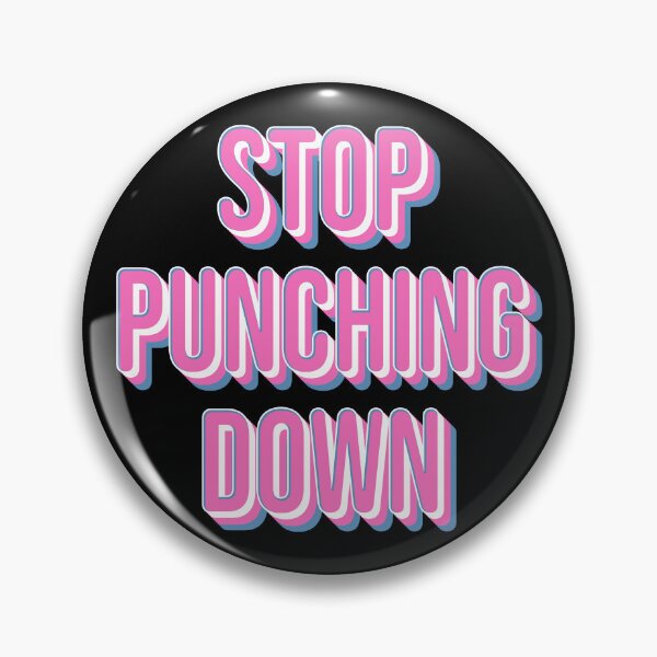 Item preview, Stop Punching Down designed and sold by Texterns.