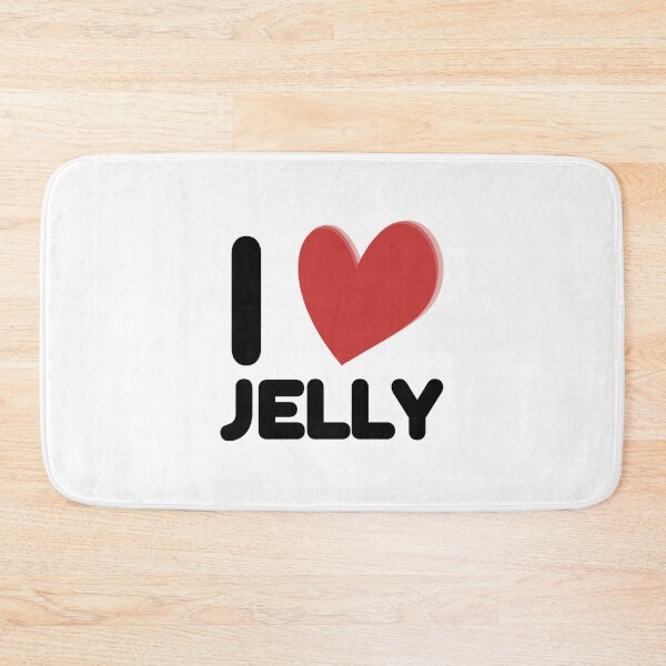 Item preview, I Love Jelly designed and sold by shaanpainee.