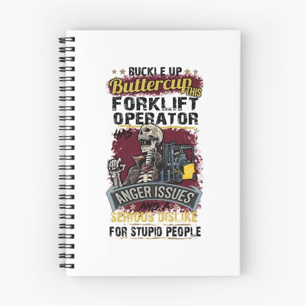 Item preview, buckle up buttercup this forklift operator has anger issues and a serious dislike for stupid people  designed and sold by narmanClothing.
