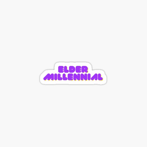 Item preview, Elder millennial  designed and sold by erikannegarcia.