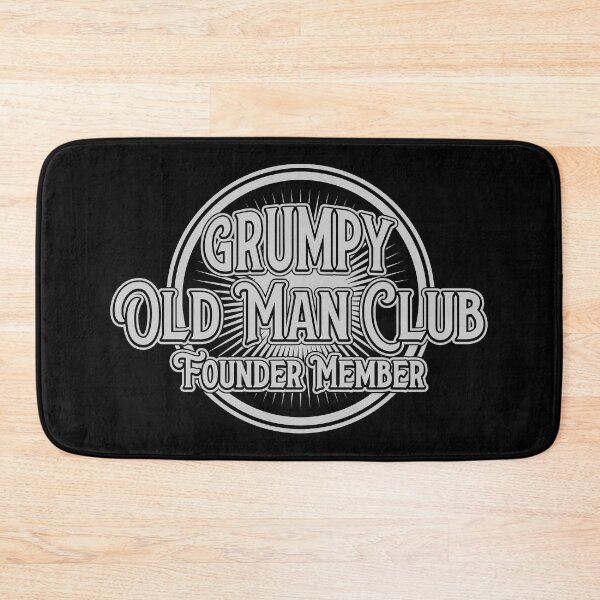 Item preview, Grumpy Old Man Club designed and sold by ThomasKadmon.