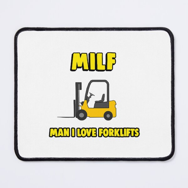 Item preview, MILF - Man I Love Forklifts - Forklift Certified designed and sold by DarkCatStore.