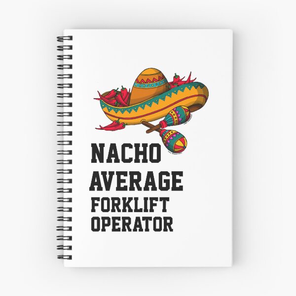 Item preview, Nacho Average  Forklift Operator    designed and sold by DarkCatStore.