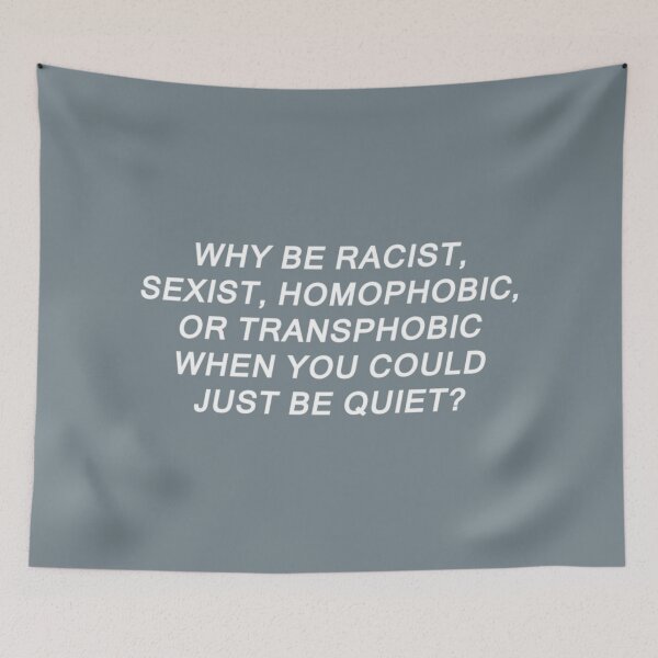 Item preview, Why Be Racist Sexist Homophobic or Transphobic  designed and sold by InellOsborne.
