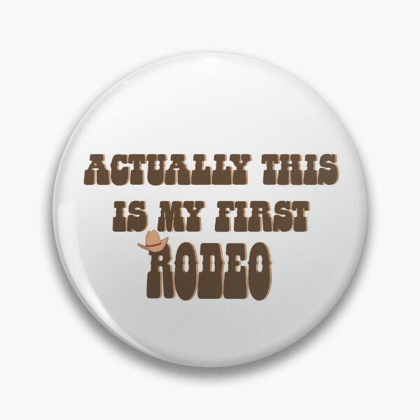 Item preview, Actually this is my first rodeo with tiny hat designed and sold by kcameron369.