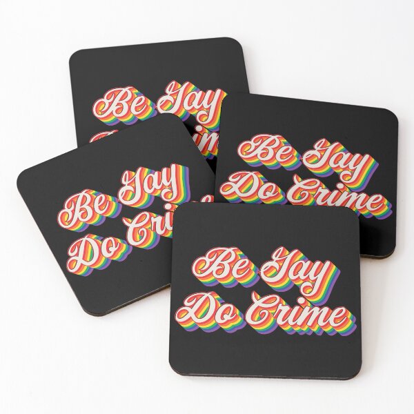 Item preview, Be Gay, Do Crime  designed and sold by Texterns.
