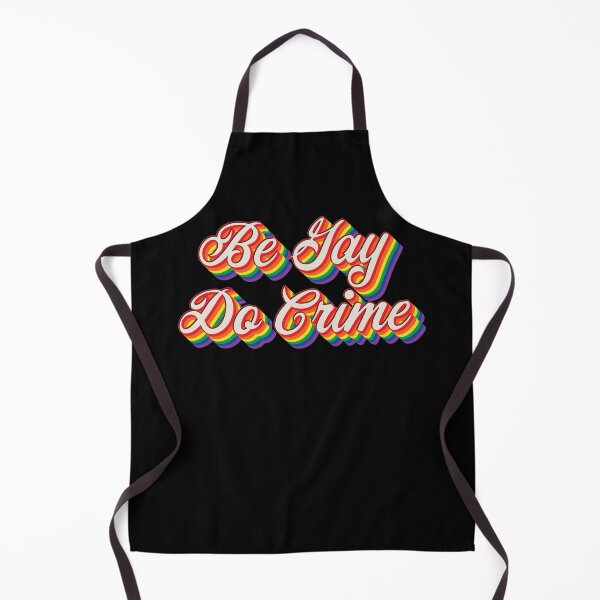 Item preview, Be Gay, Do Crime designed and sold by Texterns.