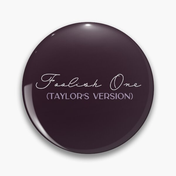 Item preview, Foolish One Taylors Version designed and sold by bombalurina.